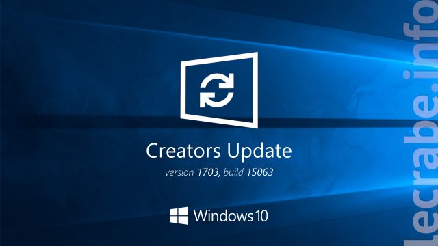 Télécharger et installer Windows 10 1703 (Creators Update)