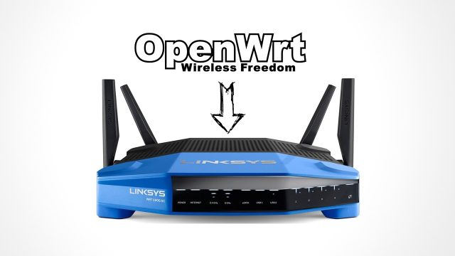 Installer le firmware OpenWrt sur un routeur Wi-Fi