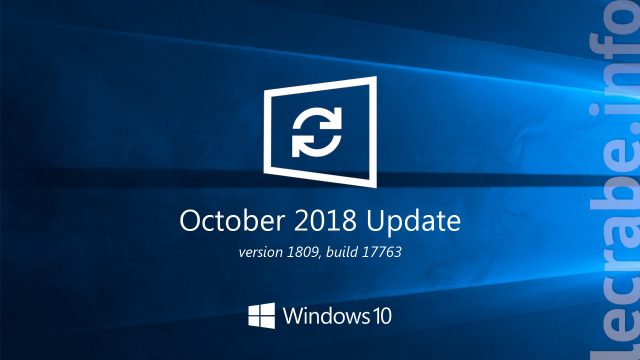 Télécharger et installer Windows 10 1809 (October 2018 Update)