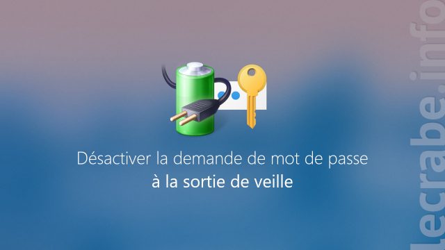Désactiver la demande de mot de passe à la sortie de veille sur Windows [10, 8, 7]