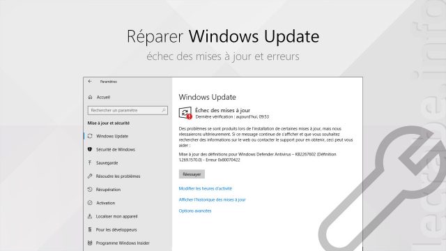 Réparer Windows Update (échec des mises à jour et erreurs)