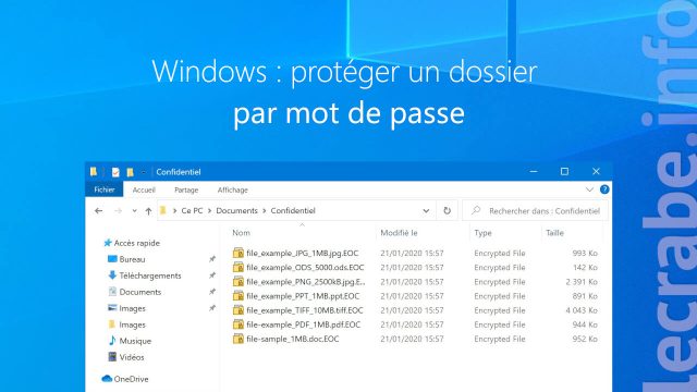 Windows : protéger un dossier par mot de passe (3 méthodes)