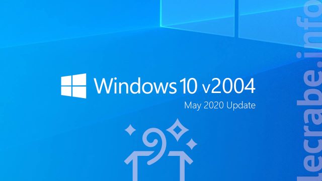 Windows 10 2004 (20H1) : toutes les nouveautés !