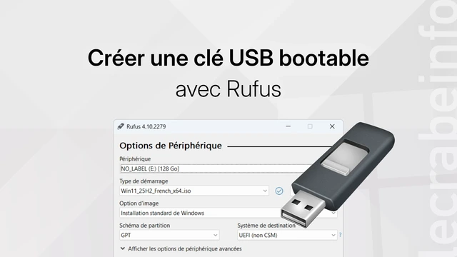 Créer une clé USB bootable avec Rufus
