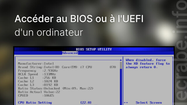 Accéder au BIOS ou à l&rsquo;UEFI d&rsquo;un ordinateur