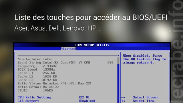 Liste des touches pour accéder au BIOS/UEFI (Acer, Asus, Dell, Lenovo, HP…)