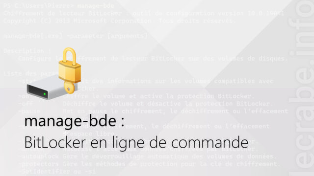 manage-bde : Bitlocker en ligne de commande