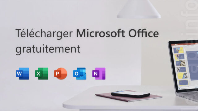 Télécharger Microsoft Office (365, 2021, 2019…) gratuitement