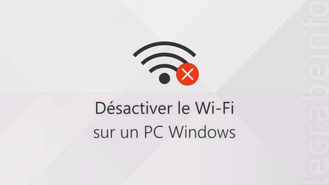Désactiver le Wi-Fi sur un PC Windows [11, 10]