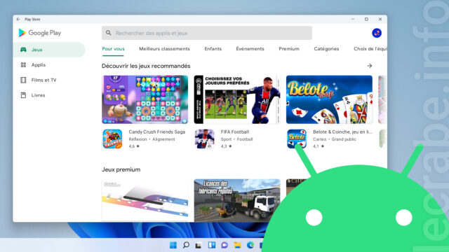Windows 11 : installer le Google Play Store (Android)