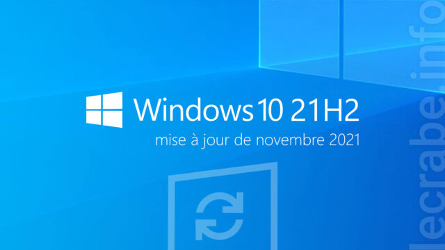 Télécharger et installer Windows 10 21H2