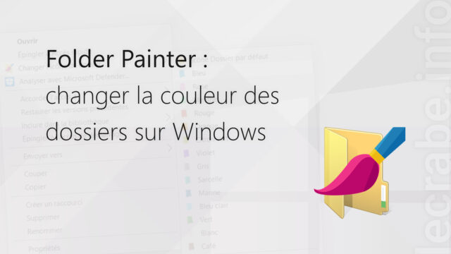 Folder Painter : changer la couleur des dossiers sur Windows