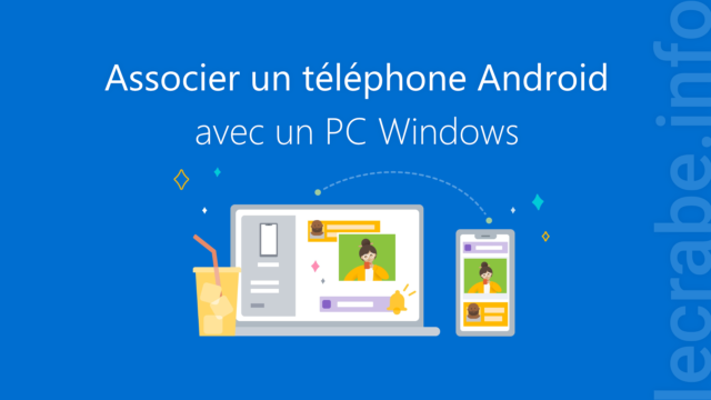 Associer un téléphone Android avec un PC Windows [11, 10]
