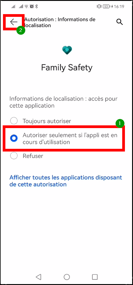 Configurer Family Safety Android - autoriser seulement si l'appli fonctionne