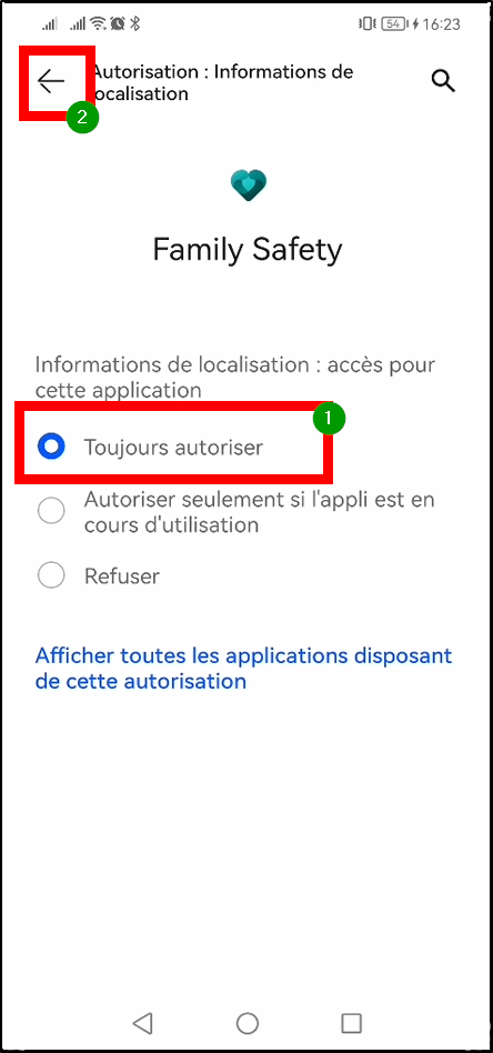 Configurer Family Safety Android - sélectionner toujours autoriser localisation