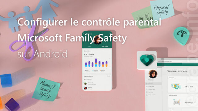 Configurer le contrôle parental Microsoft Family Safety sur Android