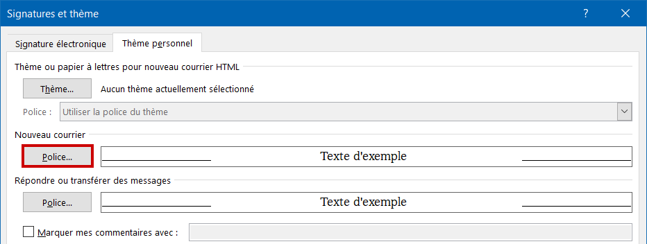 Outlook changer police Nouveau courrier