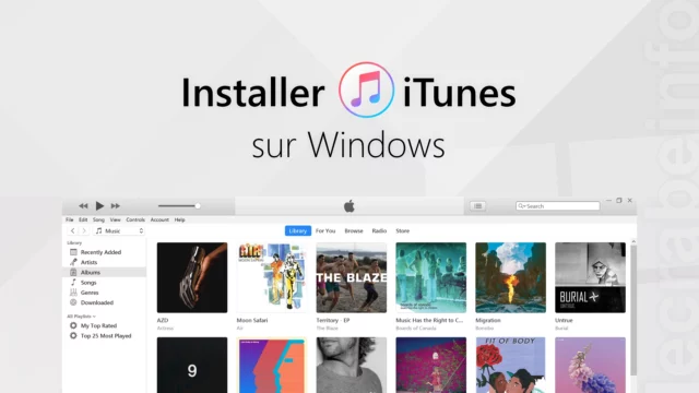 Installer iTunes sur Windows : comment faire ?
