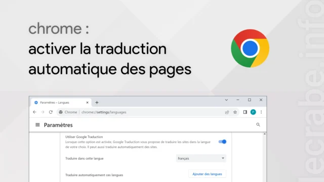 Activer la traduction (automatique) d&rsquo;une page sur Google Chrome