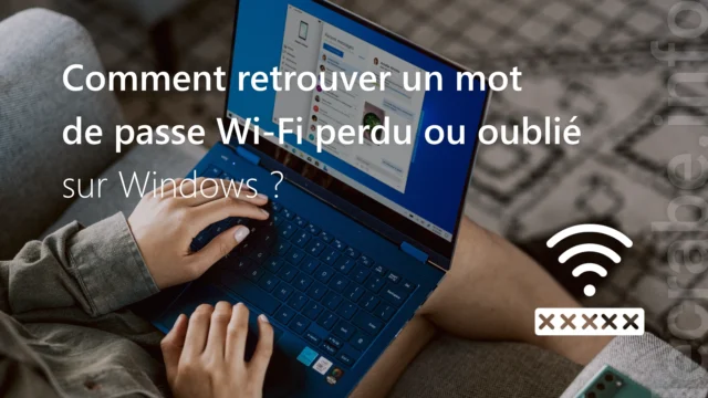 Retrouver un mot de passe Wi-Fi oublié ou perdu sur Windows [11, 10]