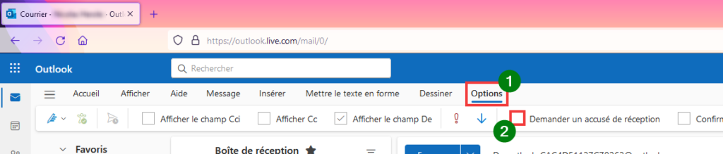 Outlook accusé de réception - Aller dans Options et cocher accusé de réception