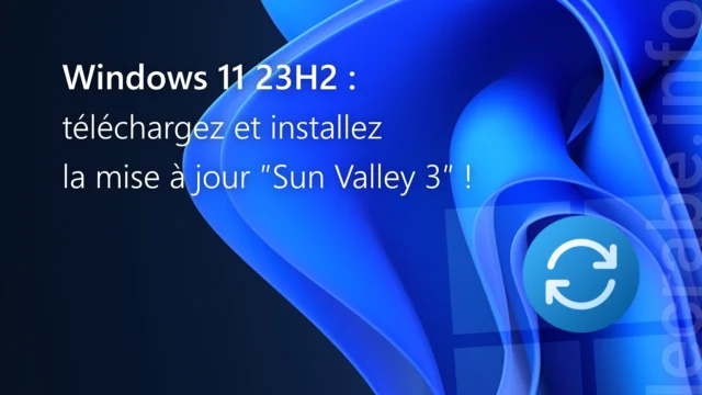 Télécharger et installer Windows 11 23H2