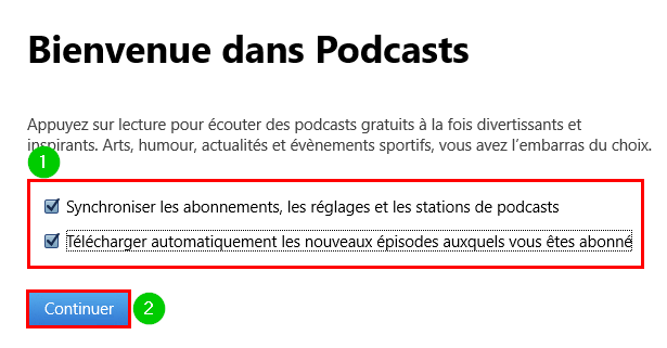 Premier réglage avant d'écouter Apple Podcasts sur PC Windows