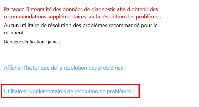 Comment faire la mise à jour sur Windows 10 ? - Accéder à l'utilitaire supplémentaire de résolution des problèmes