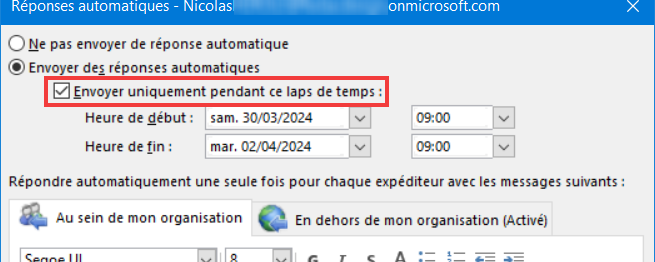 Outlook 365 message d'absence - Cocher envoyer uniquement pendant ce laps de temps