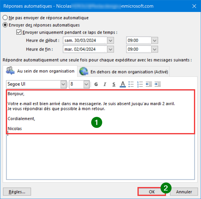 Outlook 365 message d'absence - Rédiger et OK