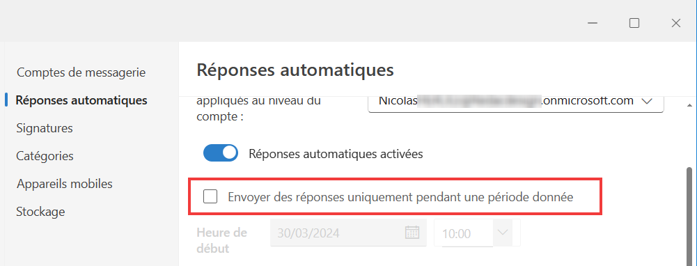 Outlook pour Windows message absence - Cocher envoyer des réponses uniquement pendant la période donnée