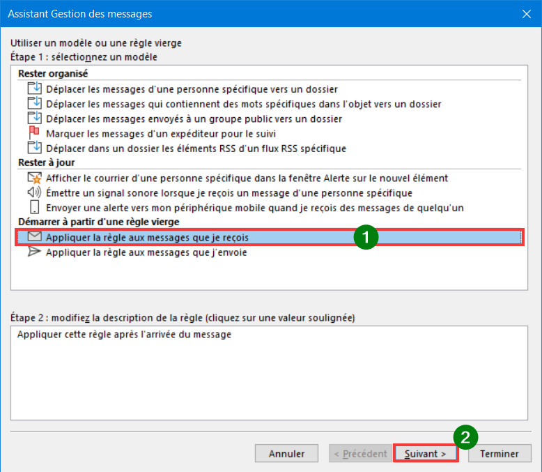 Outlook 365 Règle Message absence - Appliquer la règle aux messages que je reçois