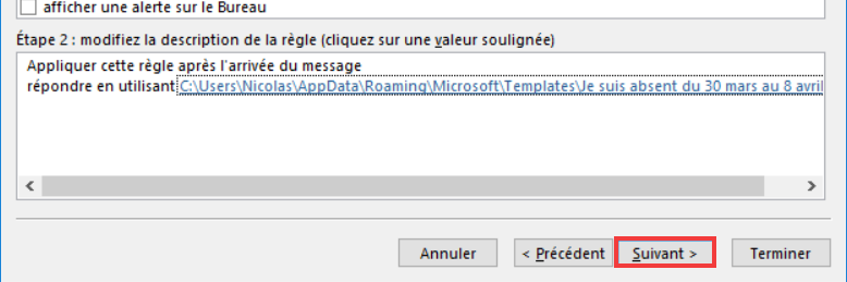 Outlook 365 Règle Message absence - Faire suivant