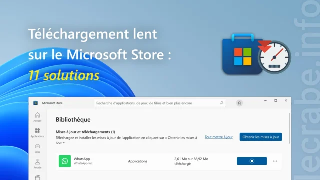 Corriger le téléchargement lent sur le Microsoft Store : 11 solutions