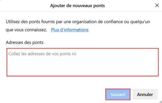 Fenêtre pop up « Ajouter de nouveaux ponts » de Tor