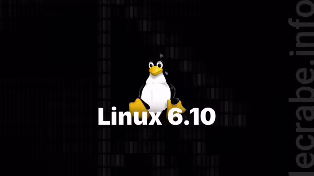 Arrivée officielle du noyau Linux 6.10 : que contient-il ?