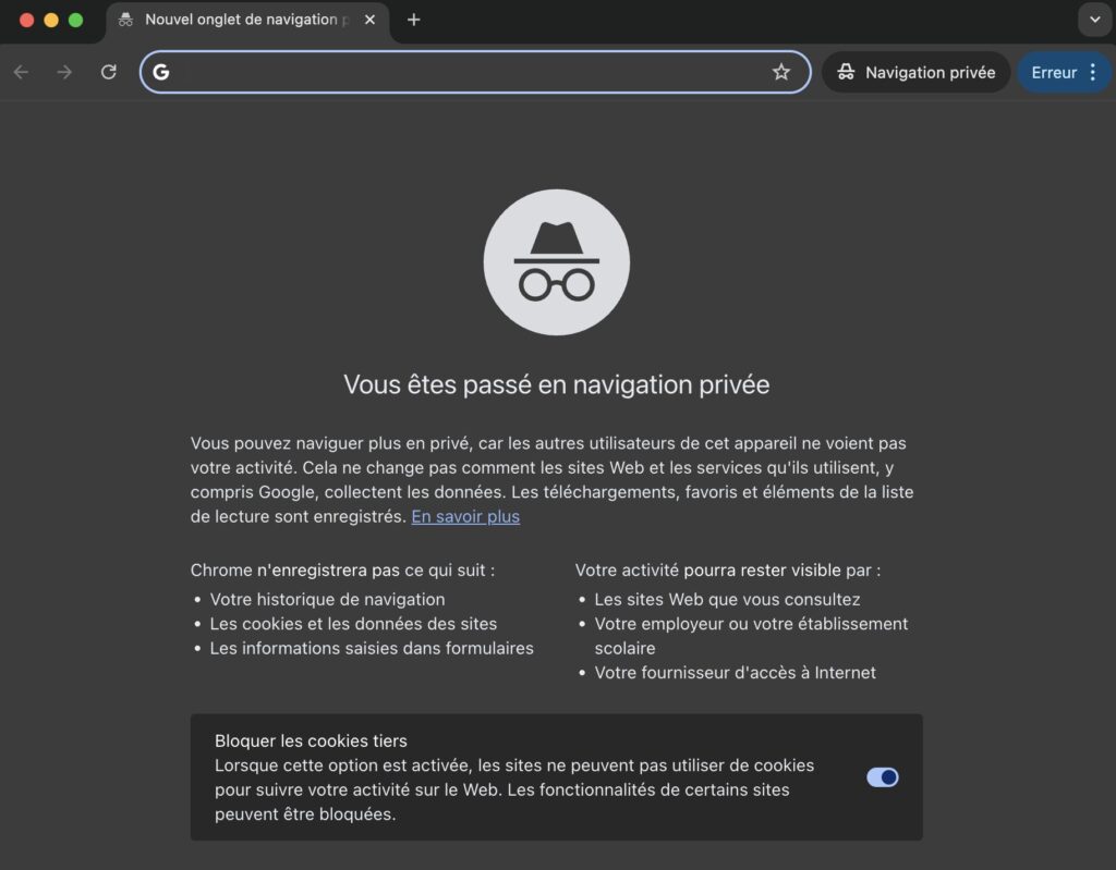 Pourquoi la navigation privée n’est pas si privée ? 5 idées fausses (et dangereuses) - Ouvrir une session en navigation privée