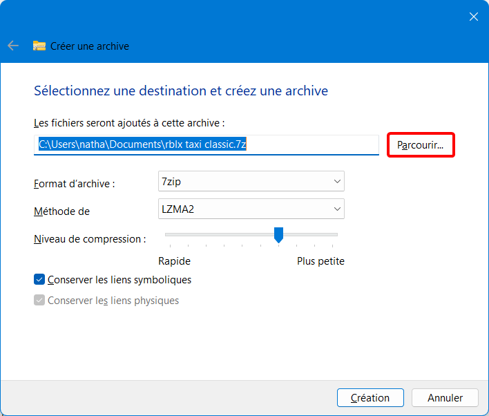 Sélectionnez une destination et créez une archive