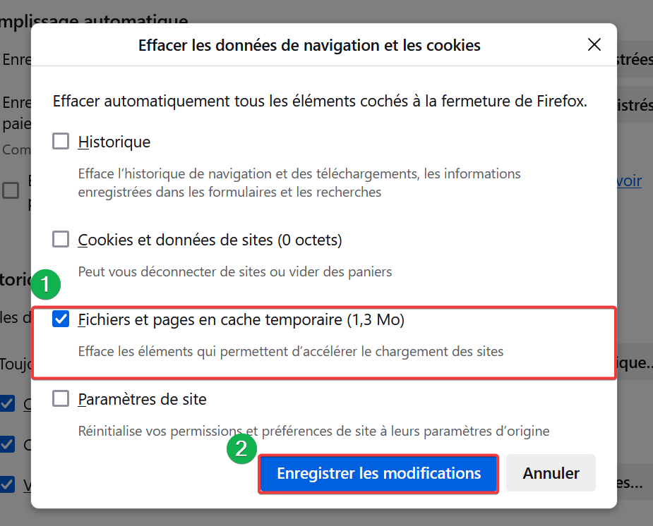 Vider le cache de Firefox, cocher Fichiers et pages en cache temporaire