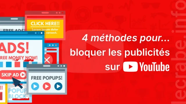 4 méthodes pour bloquer les publicités sur YouTube
