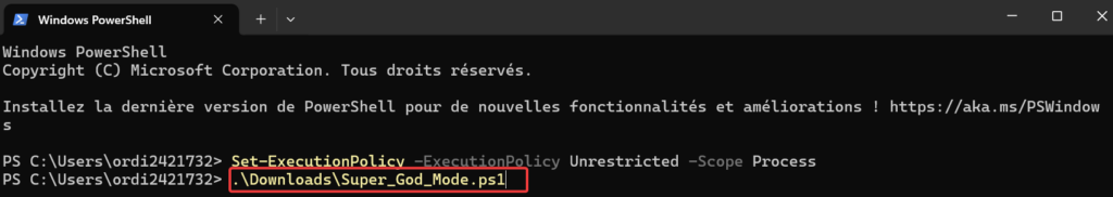 Script .\Downloads\Super_God_Mode.ps1" dans le Terminal PowerShell