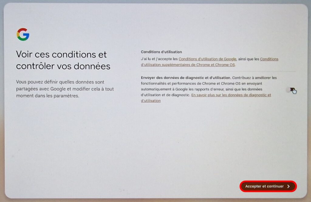 ChromeOS, conditions d'utilisation. Accepter et continuer