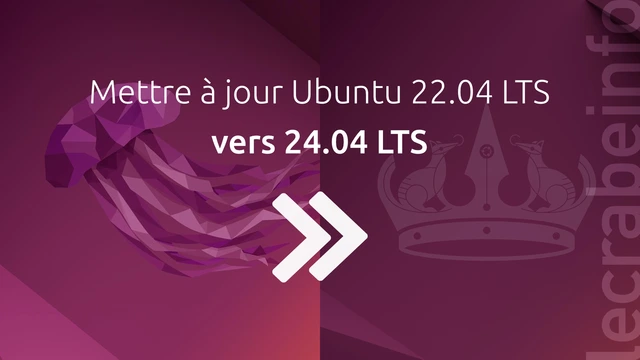 Mettre à jour Ubuntu 22.04 LTS vers 24.04 LTS