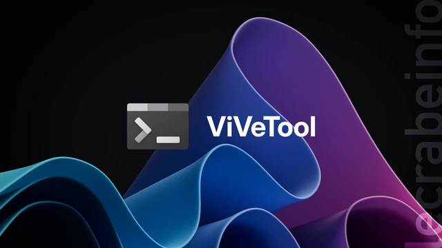 ViVeTool : la liste complète des codes pour activer les fonctionnalités cachées de Windows 11