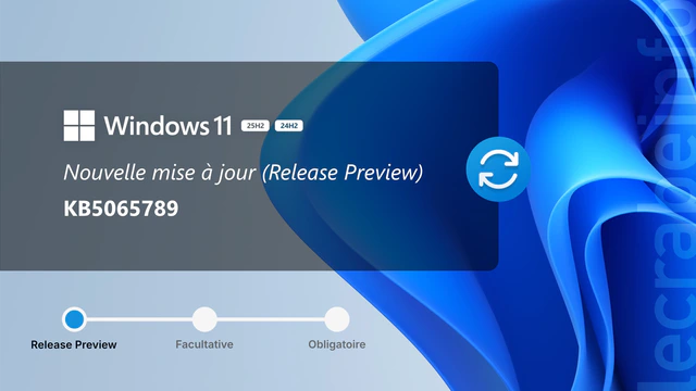 Windows 11 : la mise à jour KB5065789 arrive, que contient-elle ? (Insider Preview)