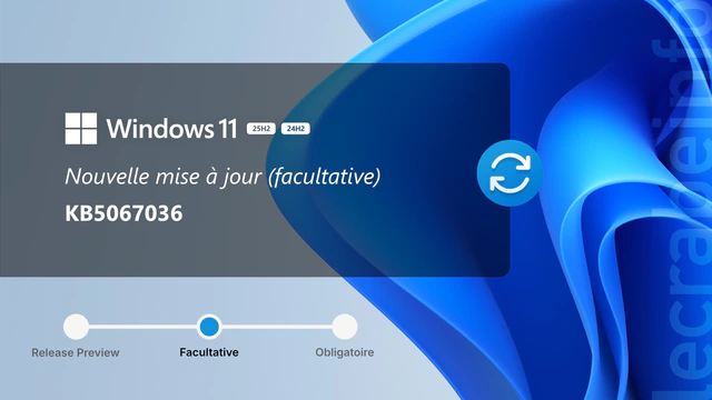 Windows 11 : la mise à jour facultative KB5067036 est disponible, que contient-elle ?