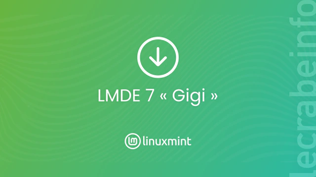 Télécharger l&rsquo;ISO de LMDE 7 « Gigi » (64 bits)