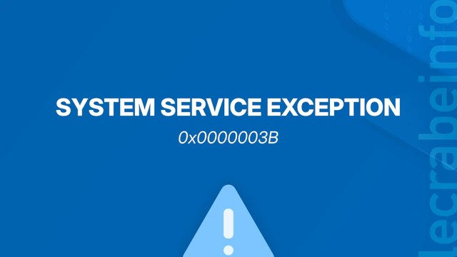 Corriger l&rsquo;erreur « SYSTEM SERVICE EXCEPTION » (BSOD) sur Windows