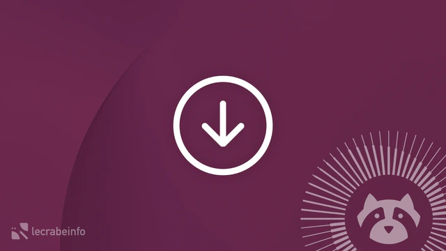 Télécharger les ISO d&rsquo;Ubuntu 26.04 LTS (et ses variantes)